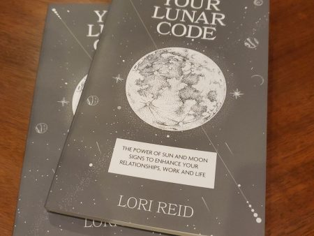 Your Lunar Code: The power of moon and sun signs to enhance your relationships, work and life For Discount