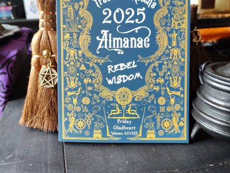 Signed 2025 Practical Witch s Almanac - Rebel Wisdom For Discount