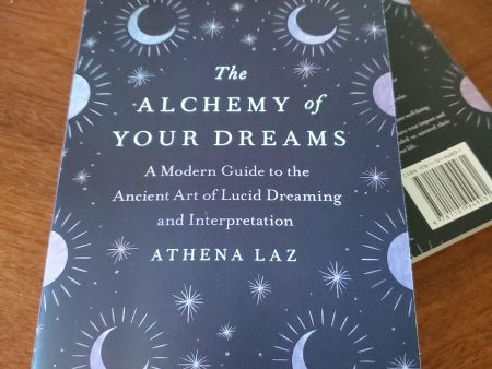 The Alchemy of Your Dreams by Athena Laz Hot on Sale