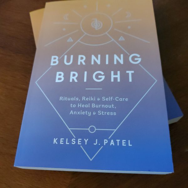 Burning Bright - Rituals, Reiki & Self - Care to Heal Burnout, Anxiety & Stress Supply