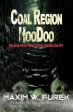 Coal Region Hoodoo, Author Signed Online Hot Sale