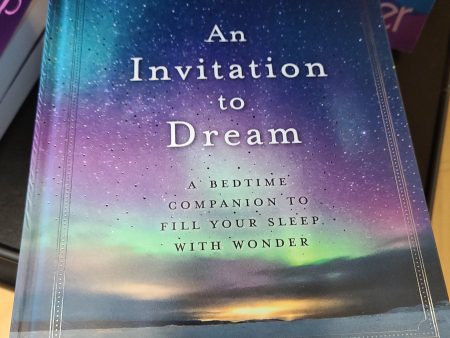 An Invitation to Dream: A Bedtime Companion to Fill Your Sleep with Wonder Online Hot Sale