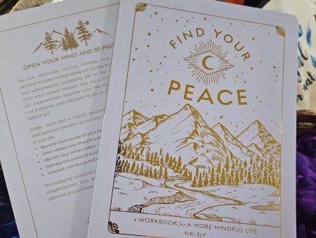 Find Your Peace  - A Workbook for a More Mindful Life Online Sale