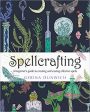 Spellcrafting, Beginner s Guide by Gerina Dunwich Online Hot Sale