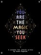 You Are the Magic You Seek: A Journal for Looking Within For Sale