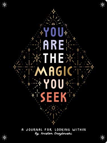 You Are the Magic You Seek: A Journal for Looking Within For Sale